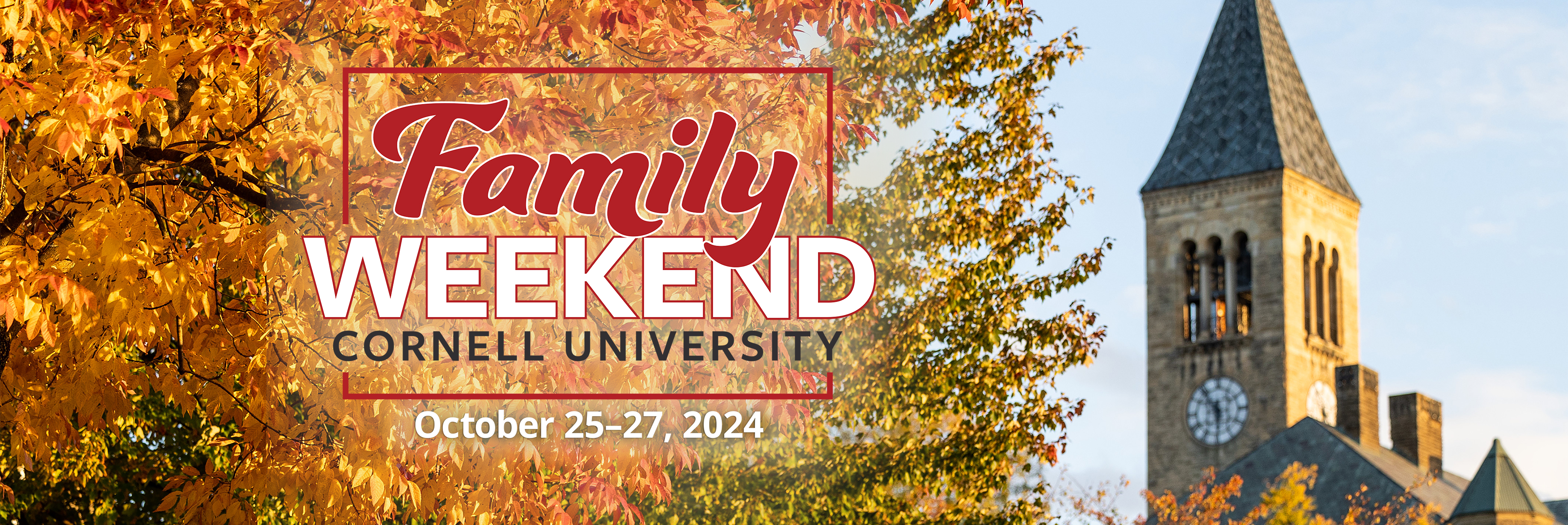 image with trees and belltower, text is Family Weekend October 25-27, 2024