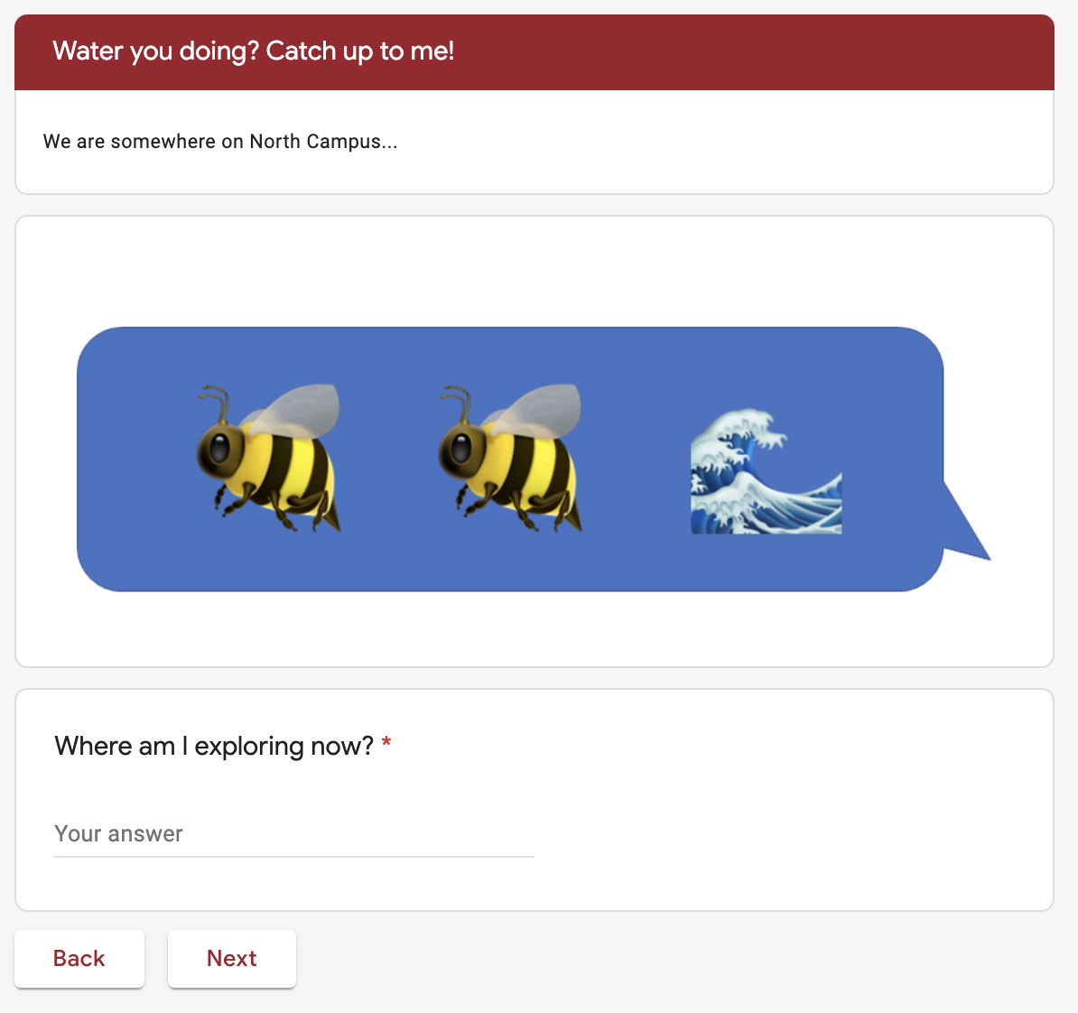 Image of three emojis spelling out a clue for a puzzle: bee emoji, bee emoji, water emoji