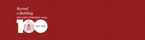 Willard Straight Hall 100th Celebration