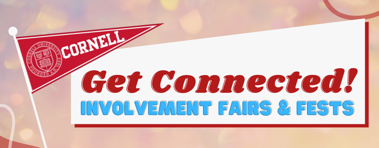 Get Connected! Involvement Fairs and Fests with a Cornell flag