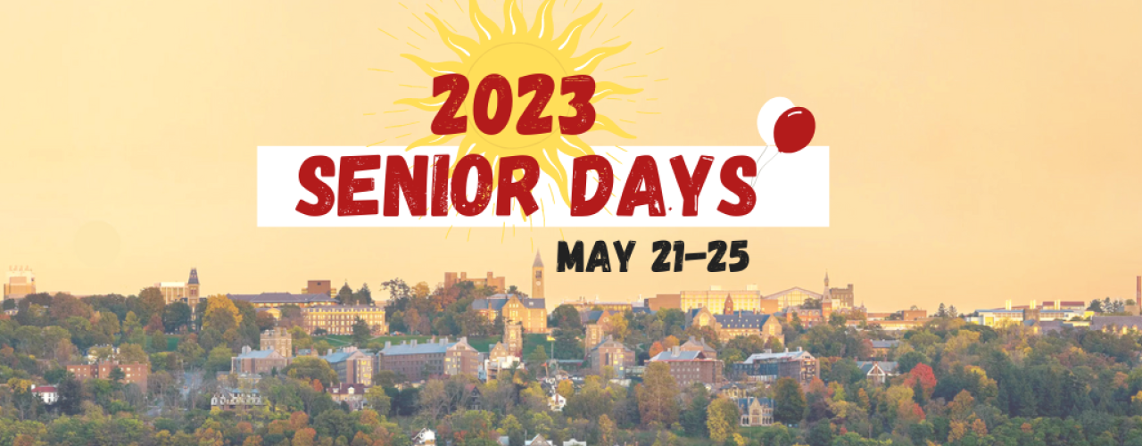 2023 Senior Days text over a summer sunset landscape of Cornell.