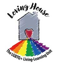 Loving House LGBTQ plus living learning residence